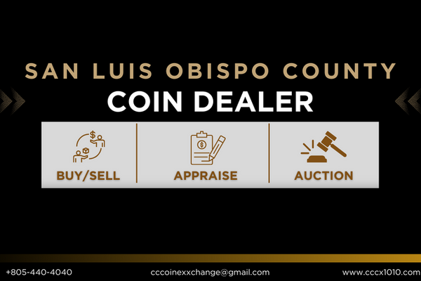 ●CENTRAL COAST COLLECTION Central Coast Coin Exxchange - San Luis Obispo, CA - Nextdoor