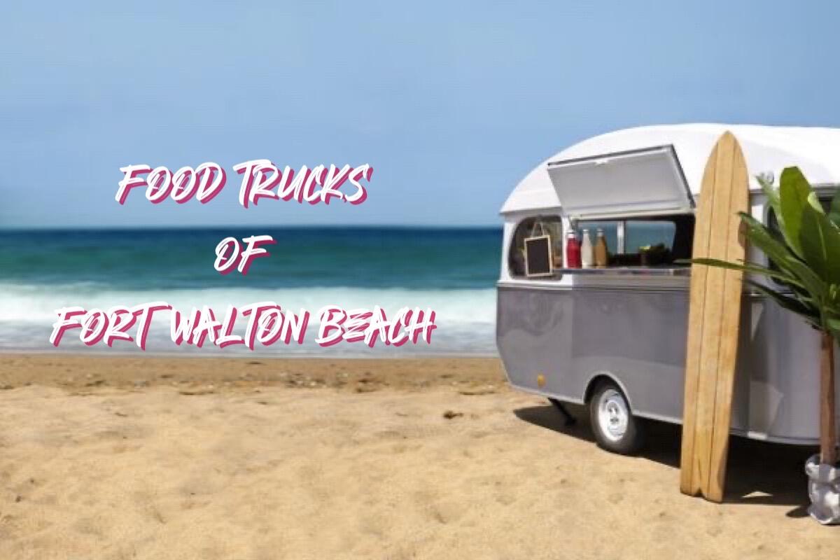 Food Trucks Fort Walton Beach: A Culinary Adventure on Wheels