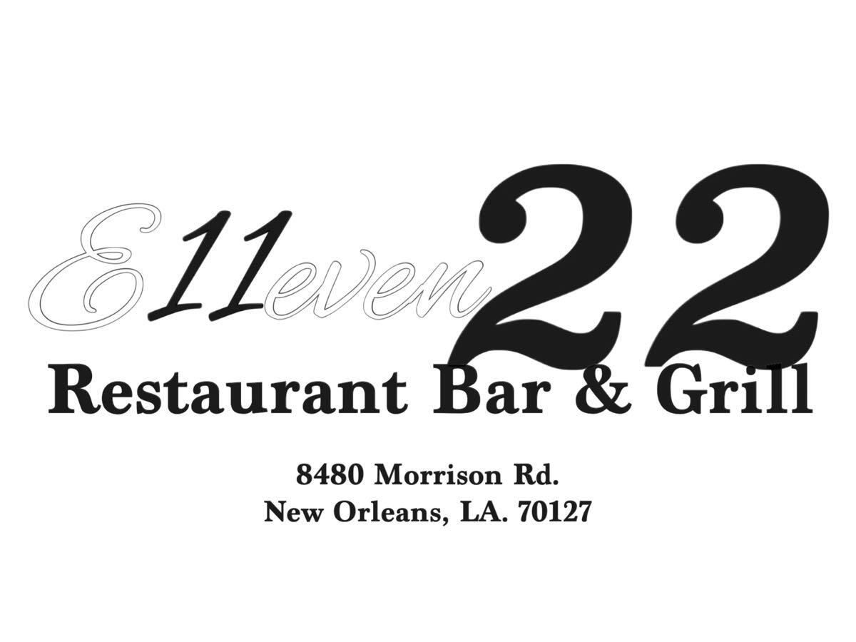 11.22 Resturunt & Grill New Orleans, LA Nextdoor