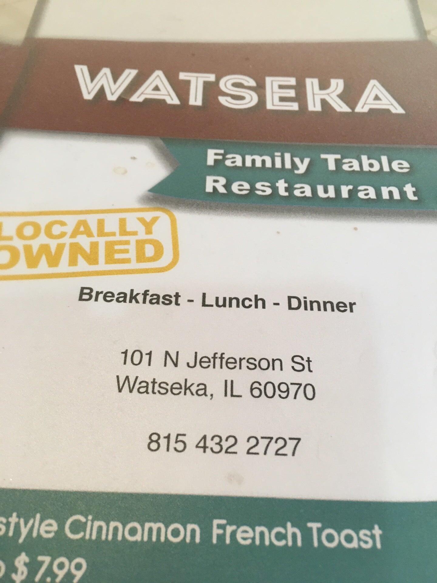 Watseka Family Table Restaurant - Watseka, IL - Nextdoor