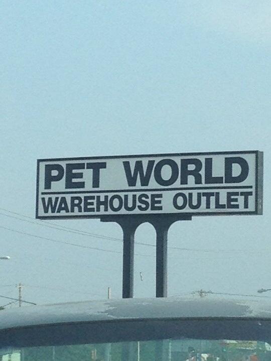 Pet world warehouse shop outlet near me