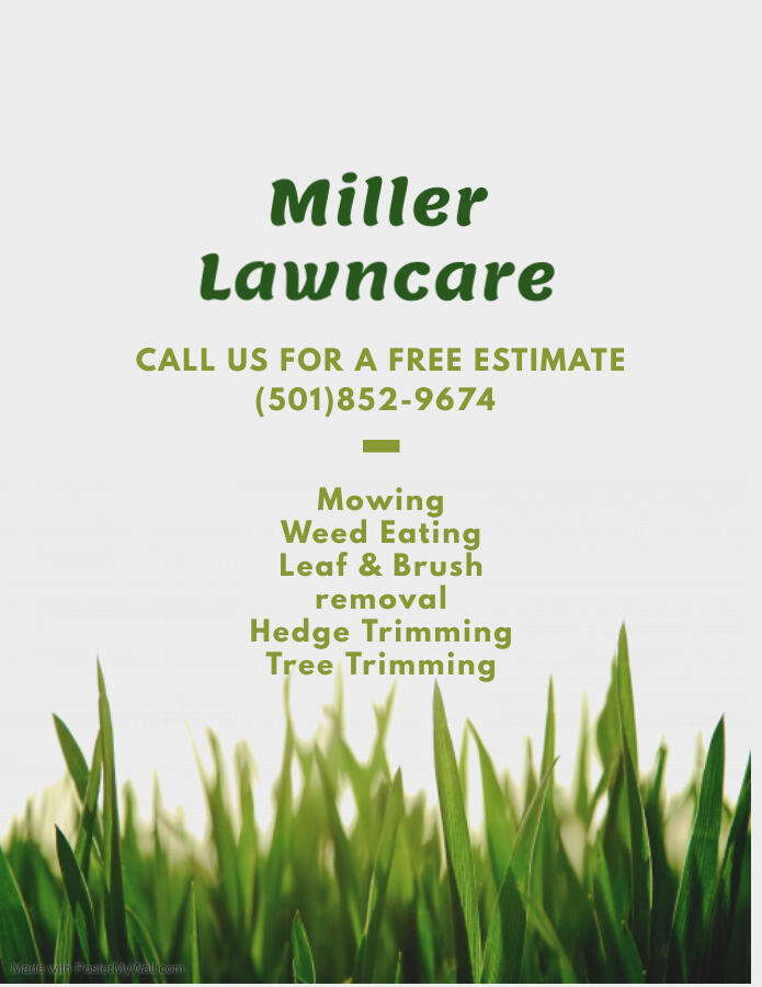 Miller Lawncare Mayflower, AR Nextdoor