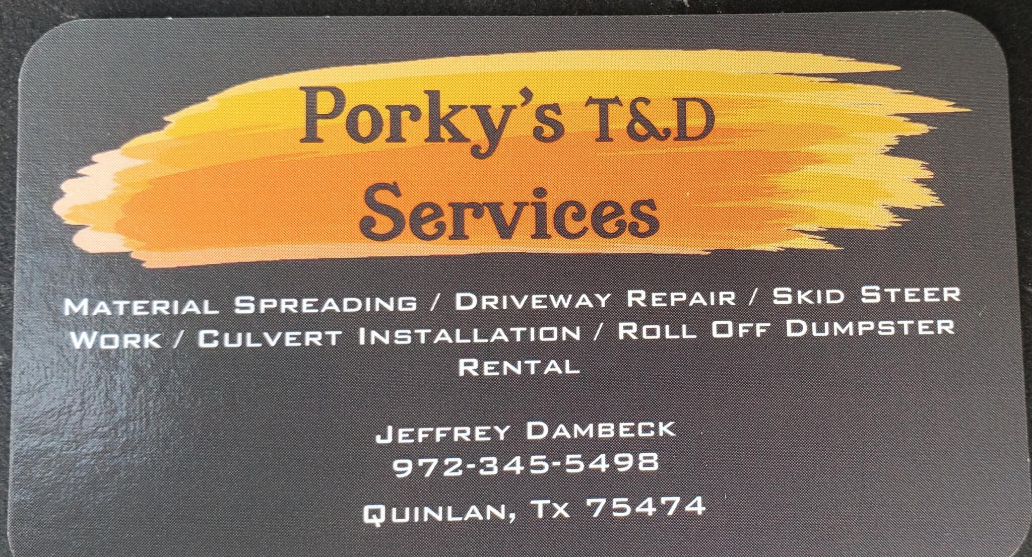 Porky's T&D Services Quinlan, TX Nextdoor