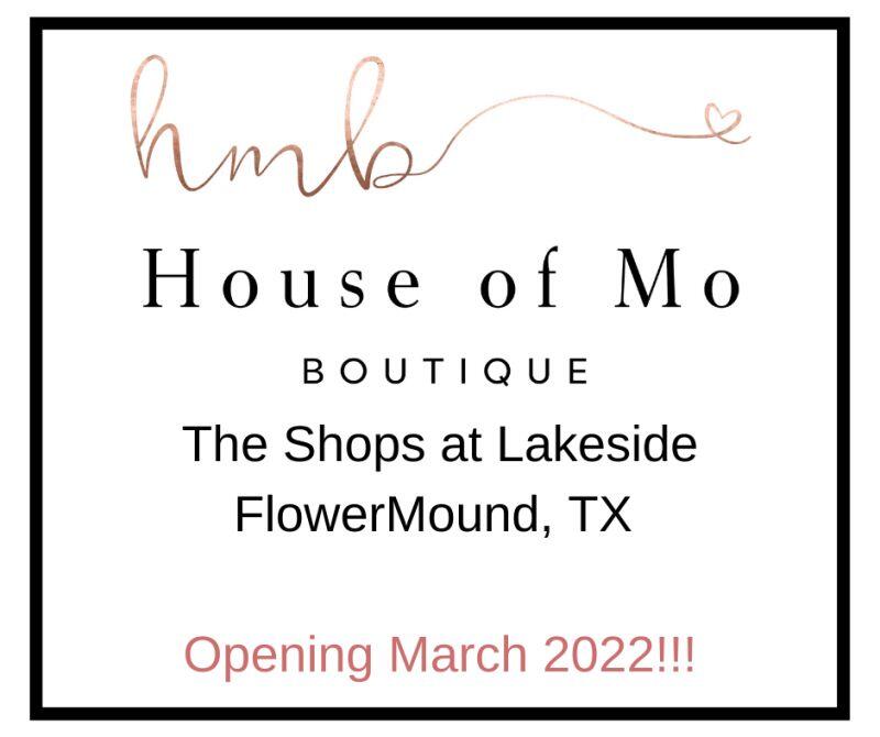 House of Mo Boutique in Flower Mound Flower Mound TX Nextdoor