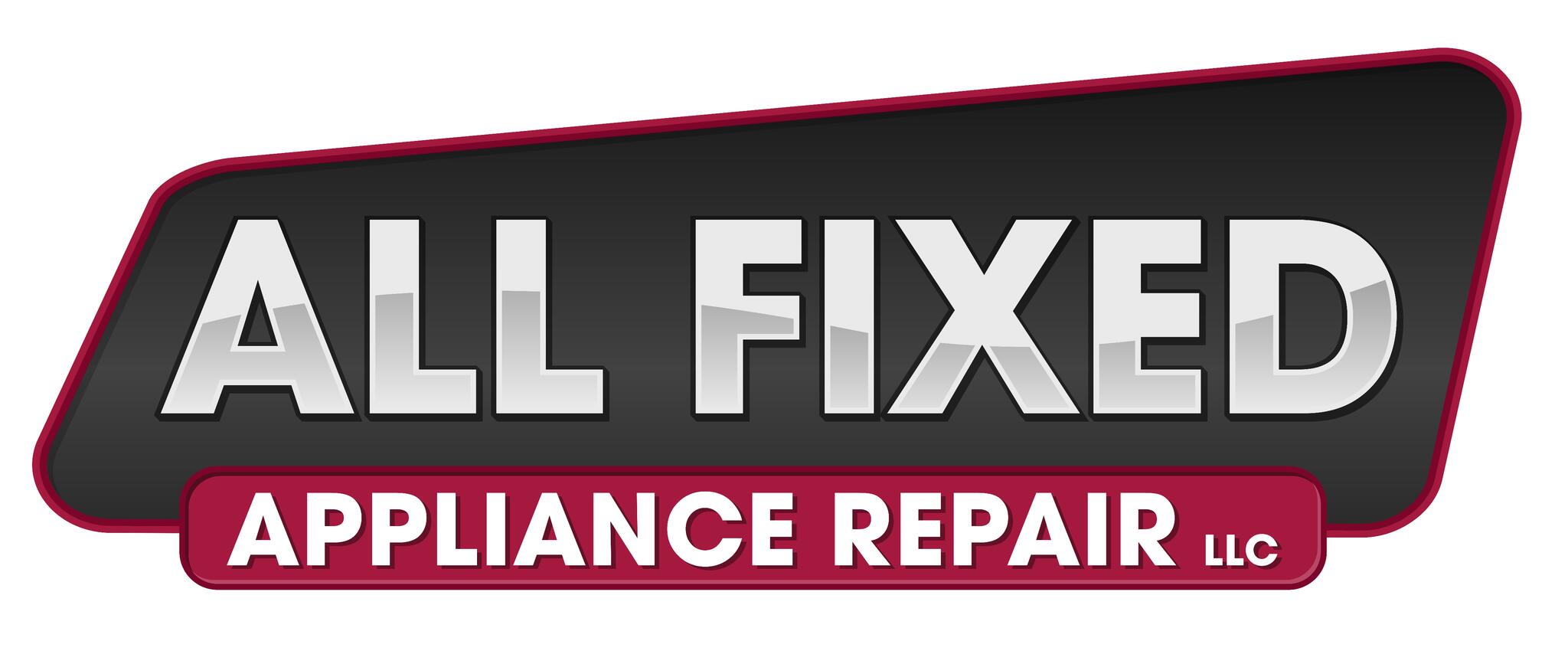 All Fixed All Fixed Appliance Repair LLC - Nextdoor