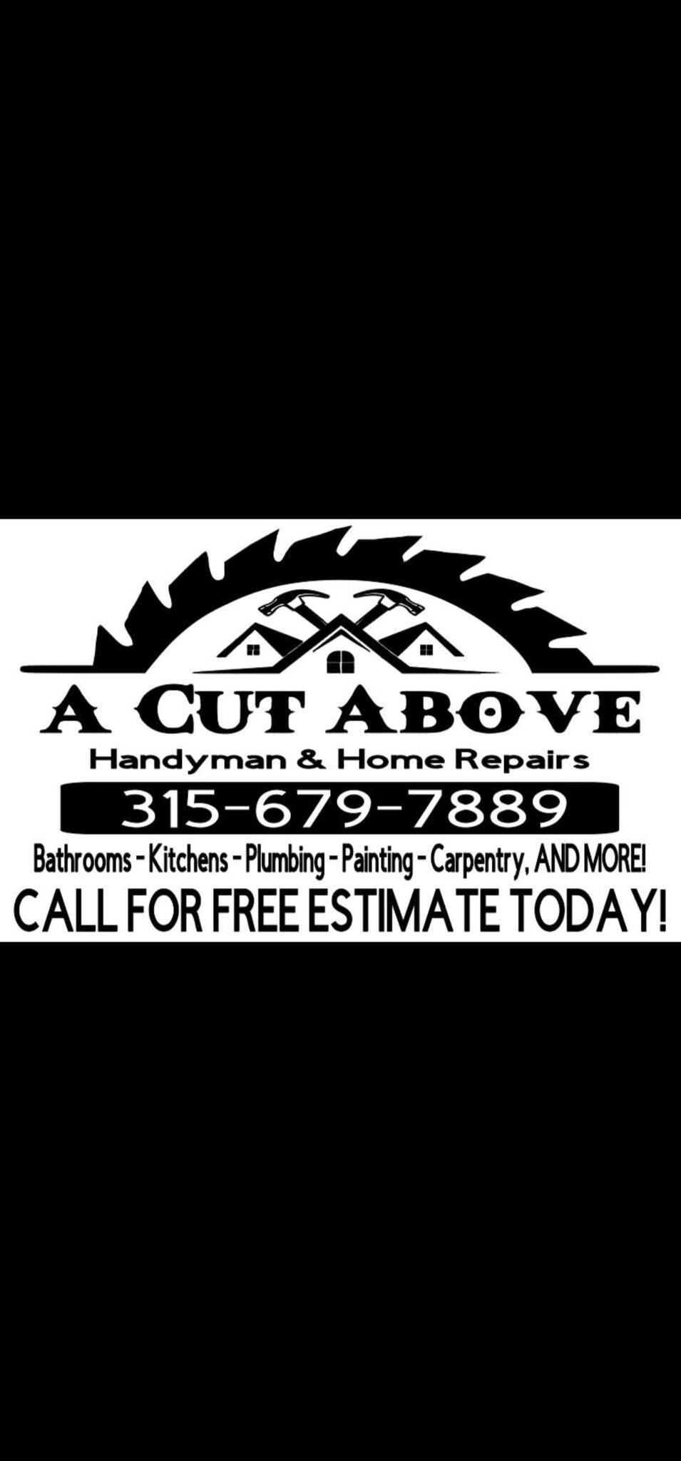 A Cut Above Handyman & Home Repairs Syracuse, NY Nextdoor