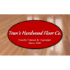 Tran's Hardwood Floor Co.
