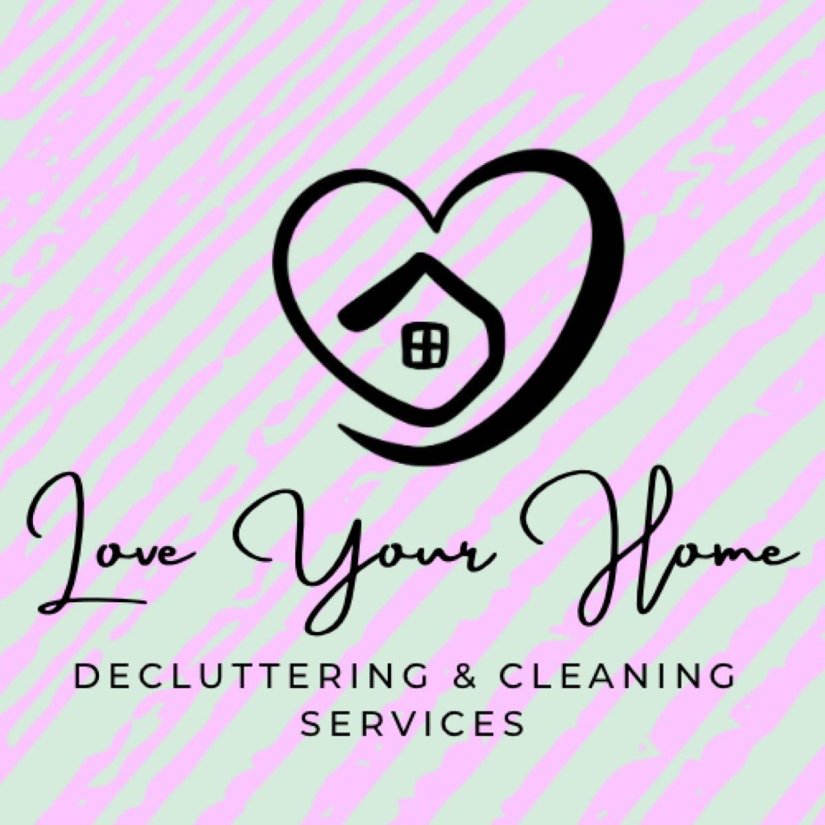 Love Your Home Decluttering and Cleaning Services Mansfield, GBENG
