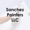 Sanchez Painters, LLC