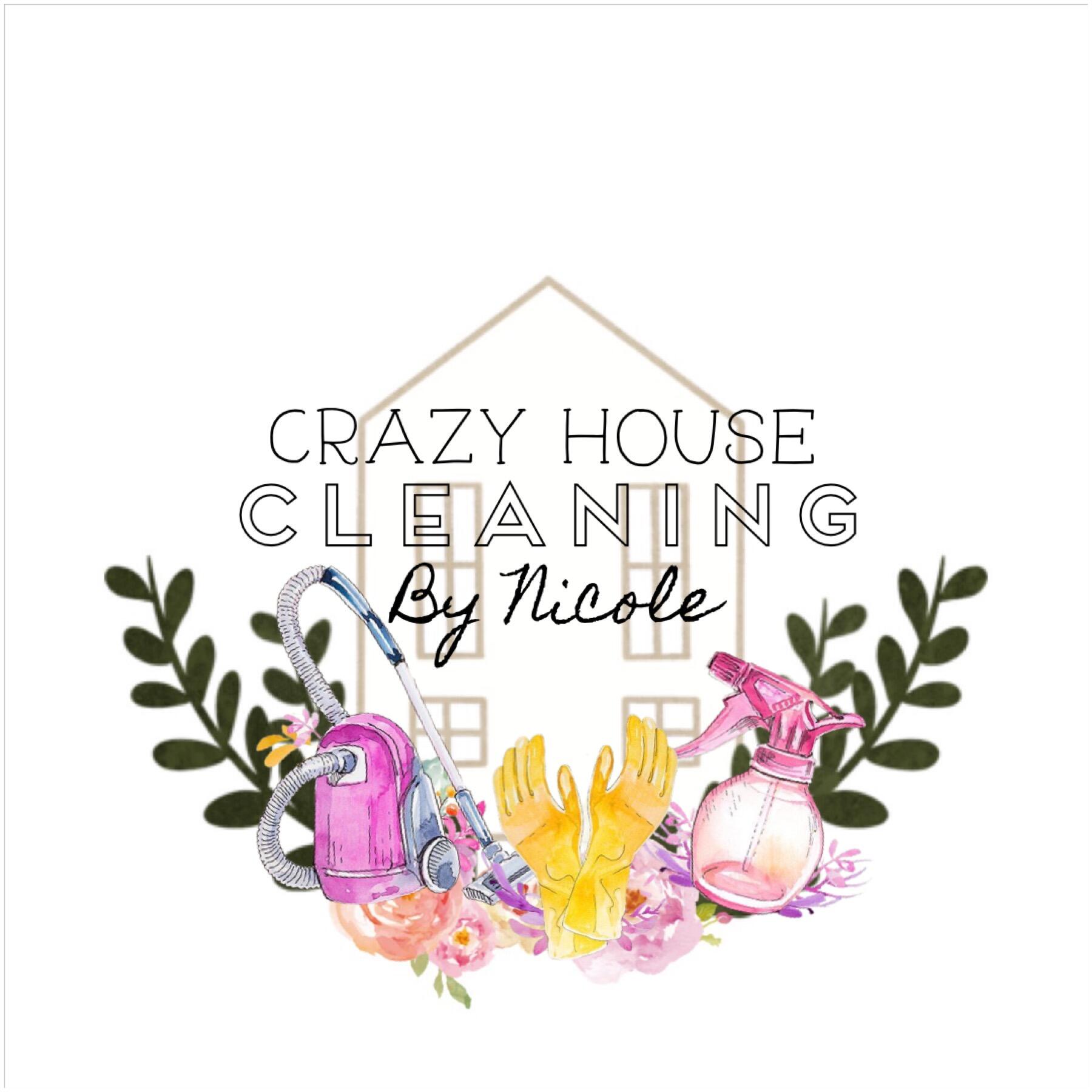 Crazy House Cleaning by Nicole - Nextdoor