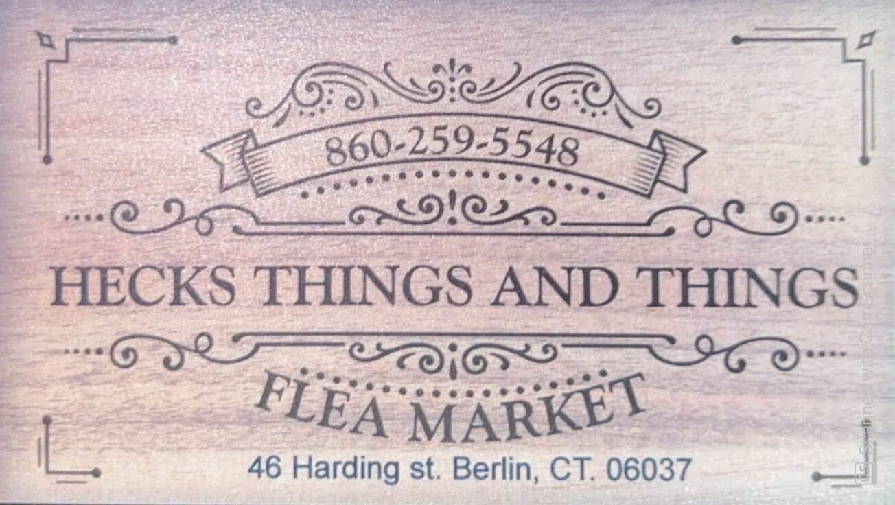Heck’s Things and Things Flea Market Berlin, CT Nextdoor