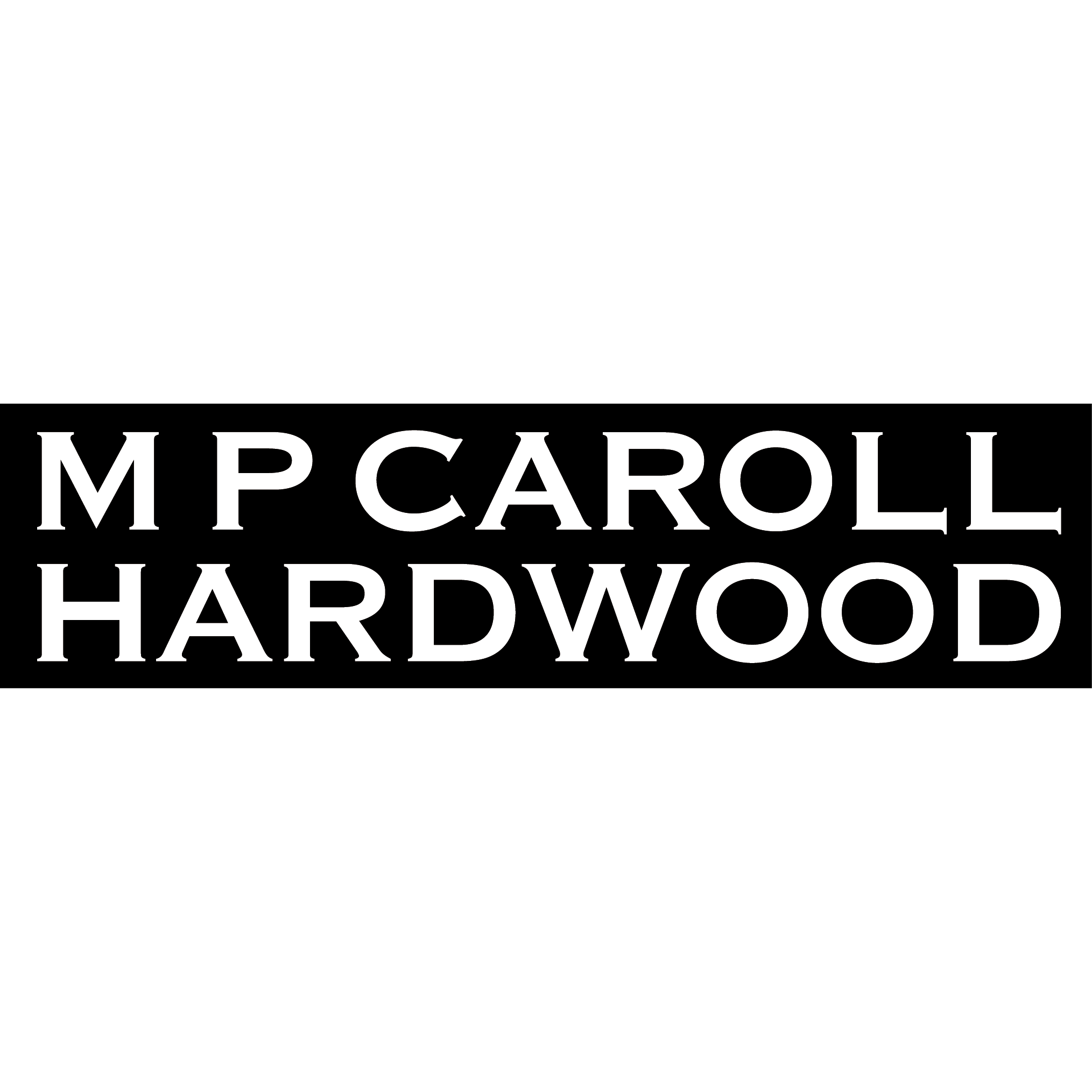 M P Caroll Hardwood M P Caroll Hardwood