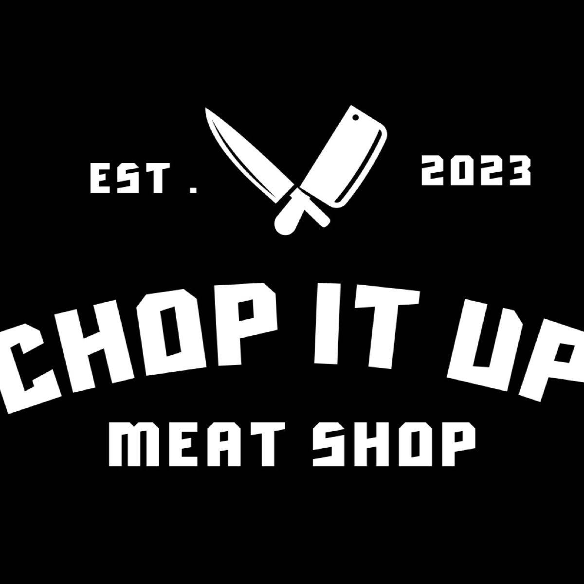 Chop It Up Meat Shop - Apache Junction, AZ - Nextdoor