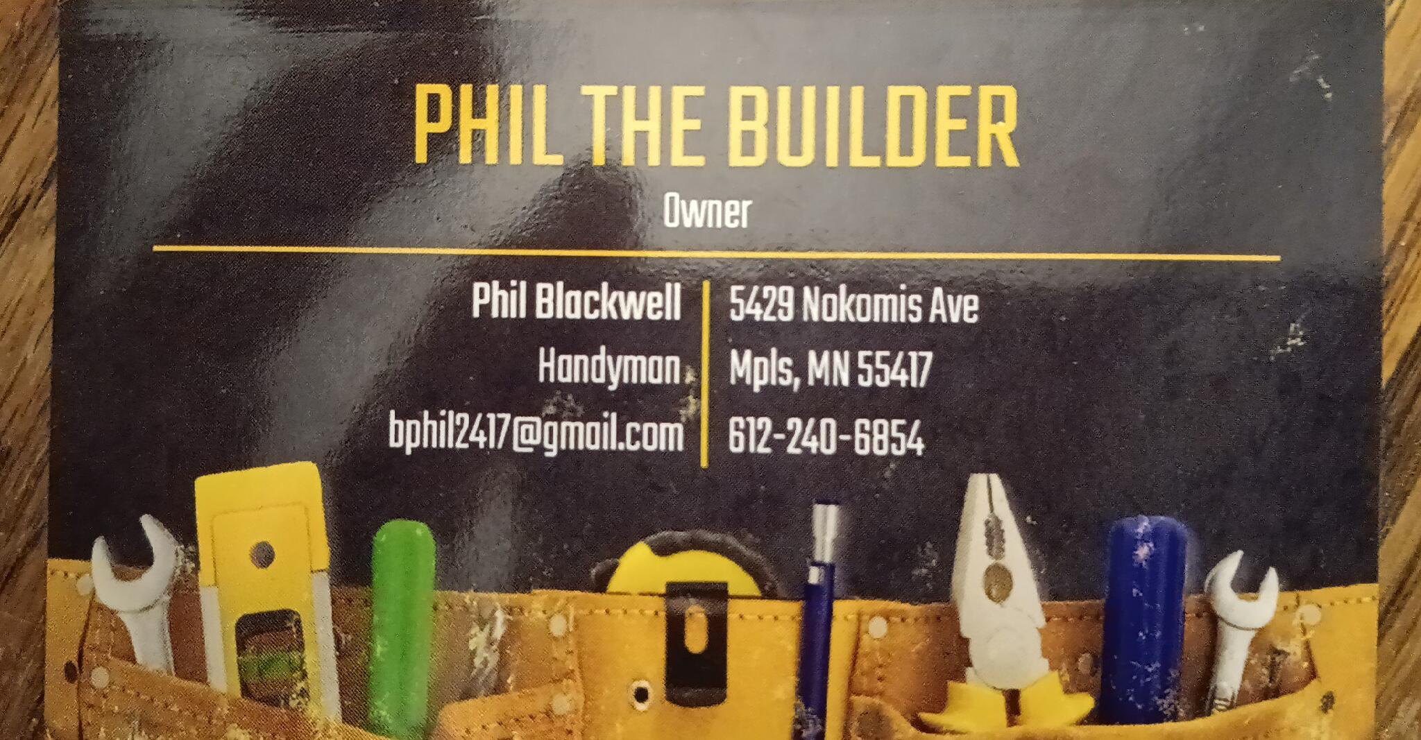 Phil the Builder - Minneapolis, MN - Nextdoor