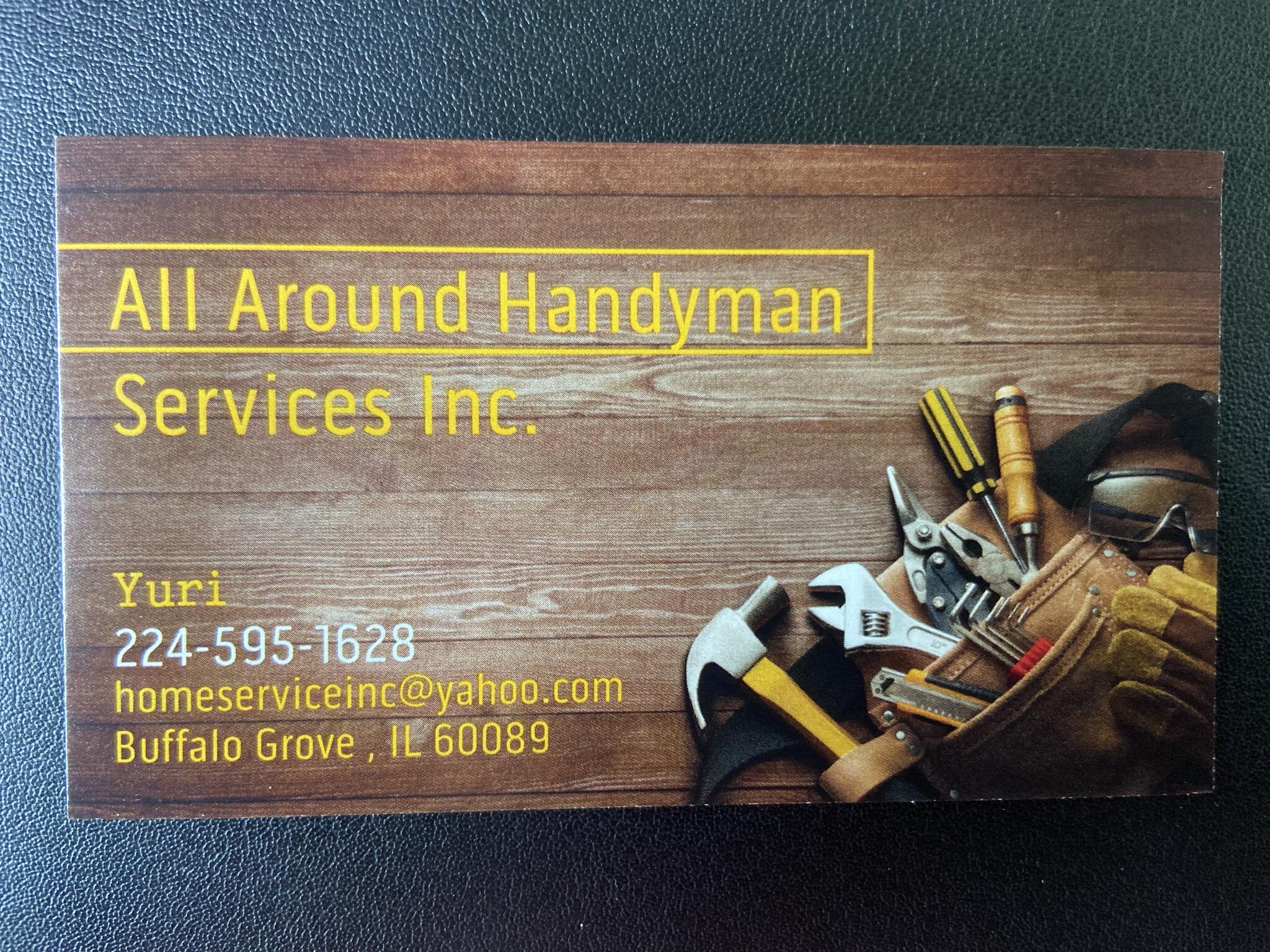 All Around Handyman Services Inc. - Buffalo Grove, IL - Nextdoor