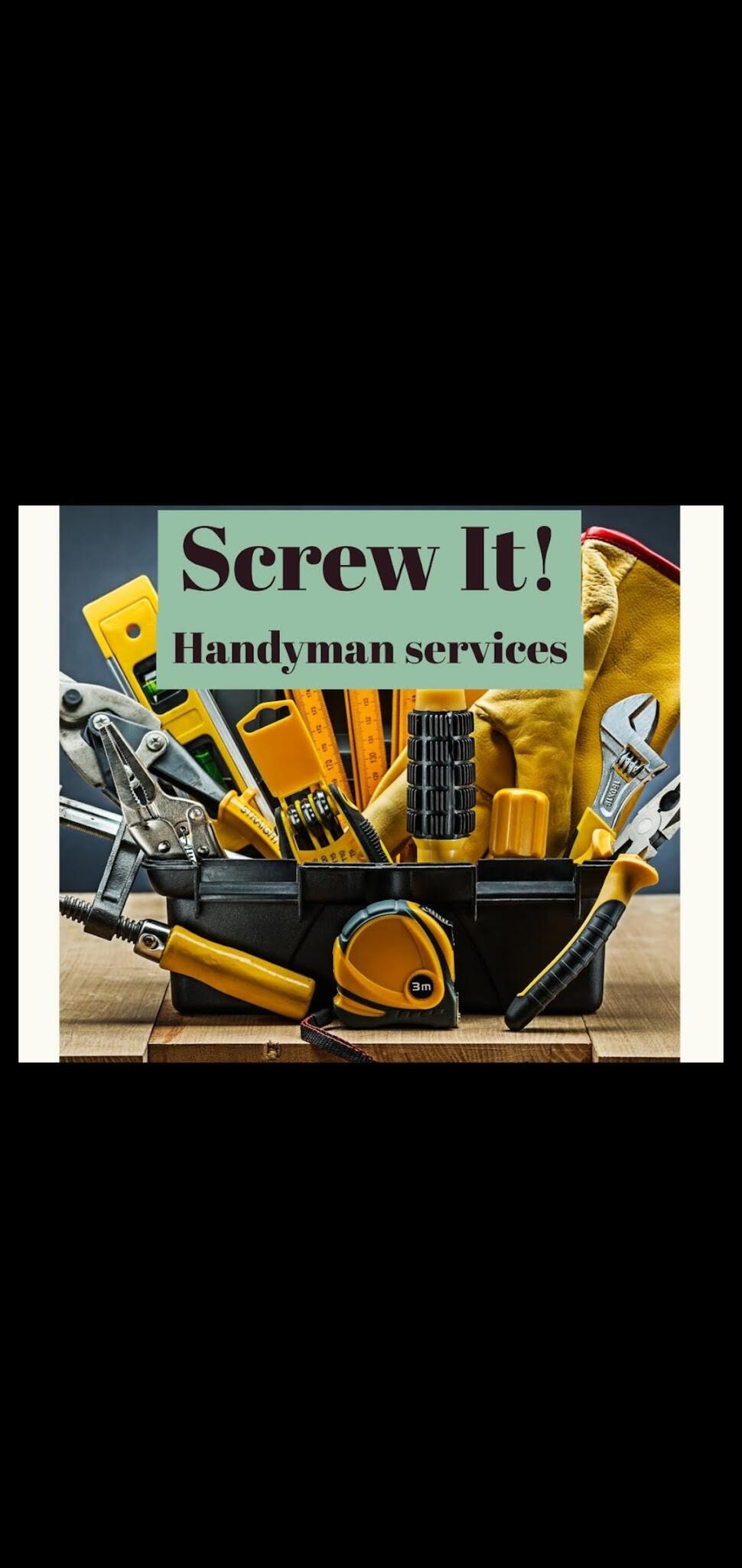 Screw it! Handyman services. Nextdoor