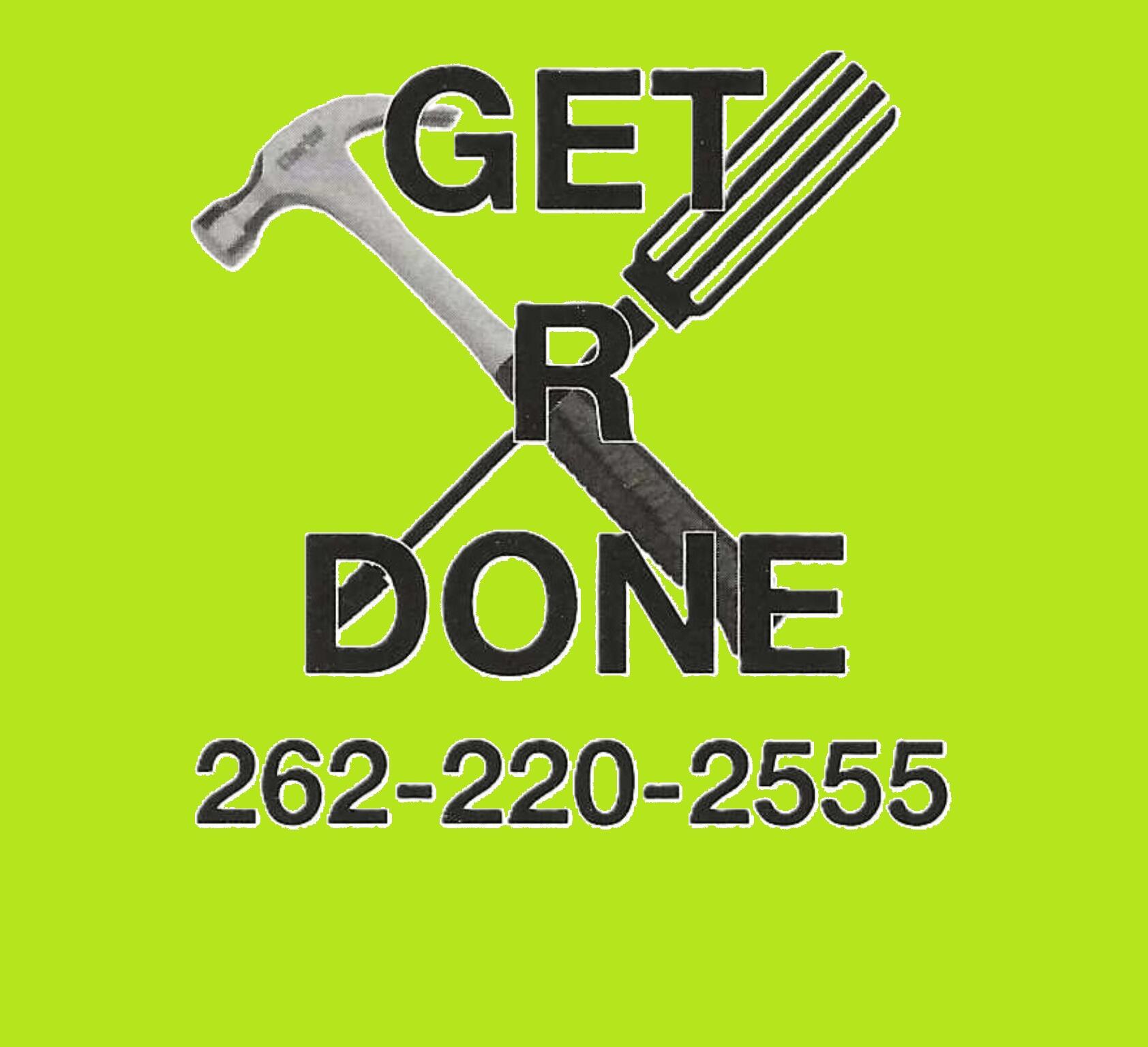 Get R Done Signs Get - R - Done - Nextdoor