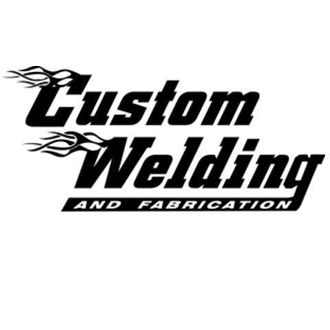 Custom Welding and Fabrication