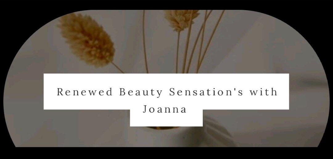 Renewed Beauty Sensation's with Joanna Nextdoor