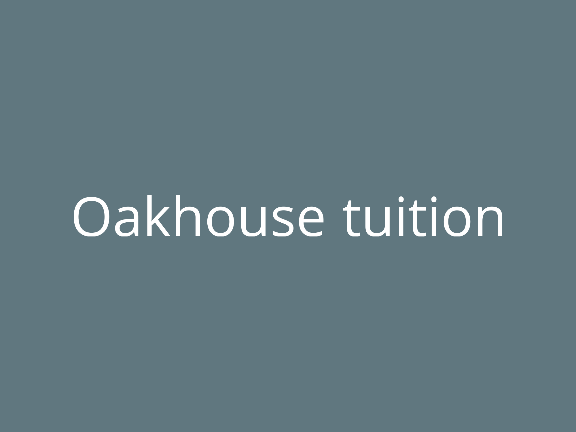 Oakhouse tuition Amersham Nextdoor