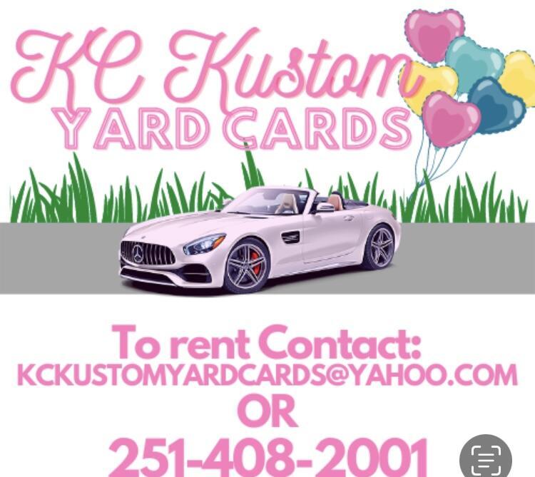 KC KUSTOM YARD CARDS and MONOGRAMS - Mobile, AL - Nextdoor