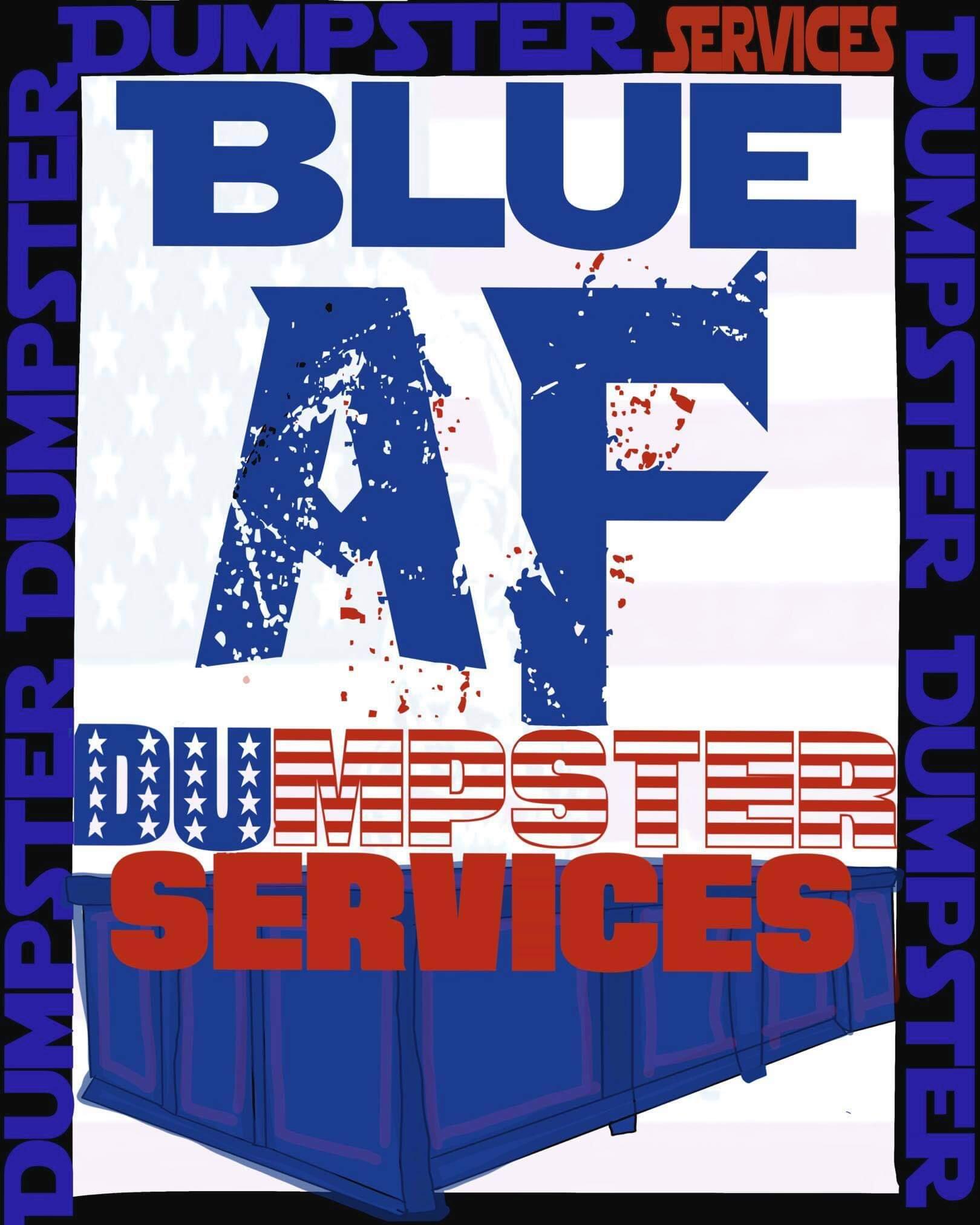 Blue AF Services & Dumpster Rental - Nextdoor