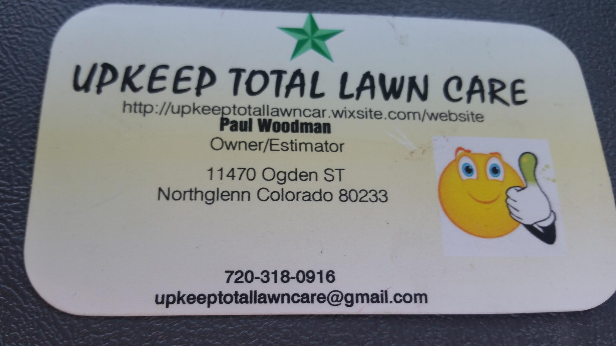 Upkeep Total Lawn Care Northglenn, CO Nextdoor