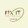 Fix It For You LLC