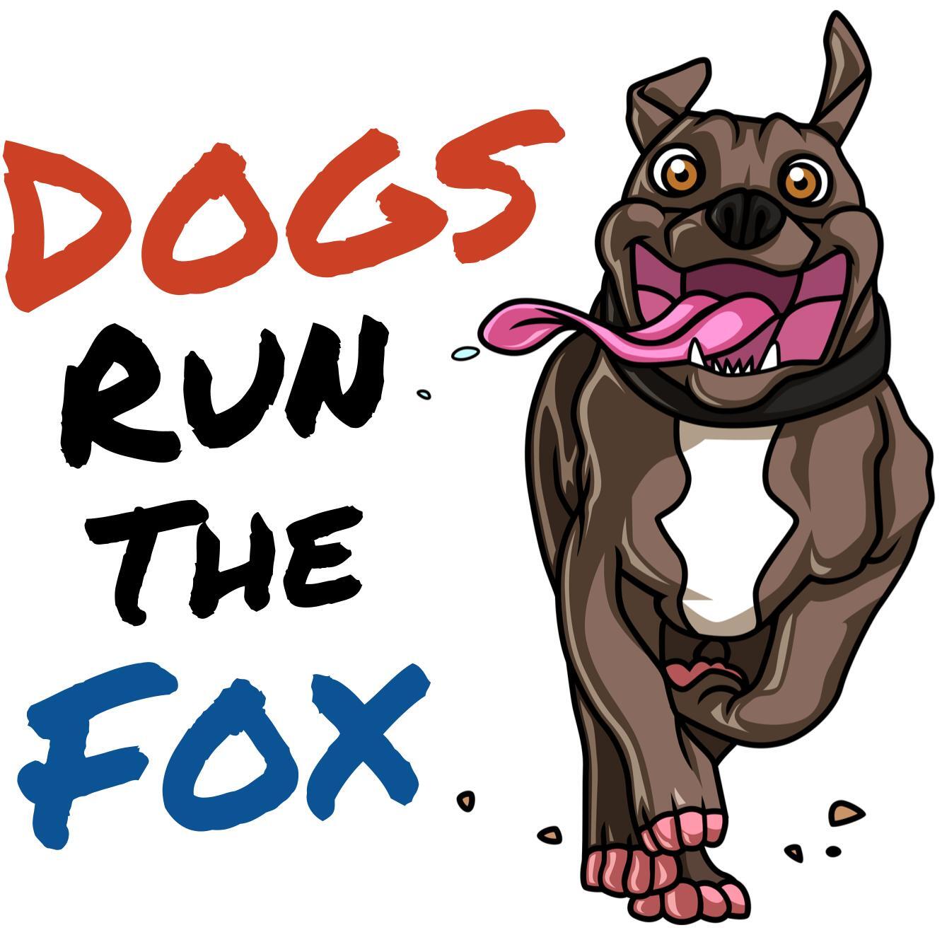 Dogs Run the Fox Nextdoor