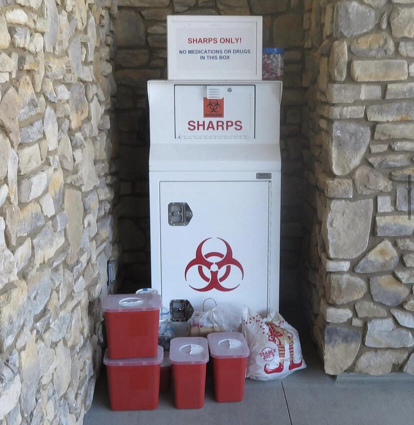 Just a reminder We do have a SHARPS container available 24/7 just