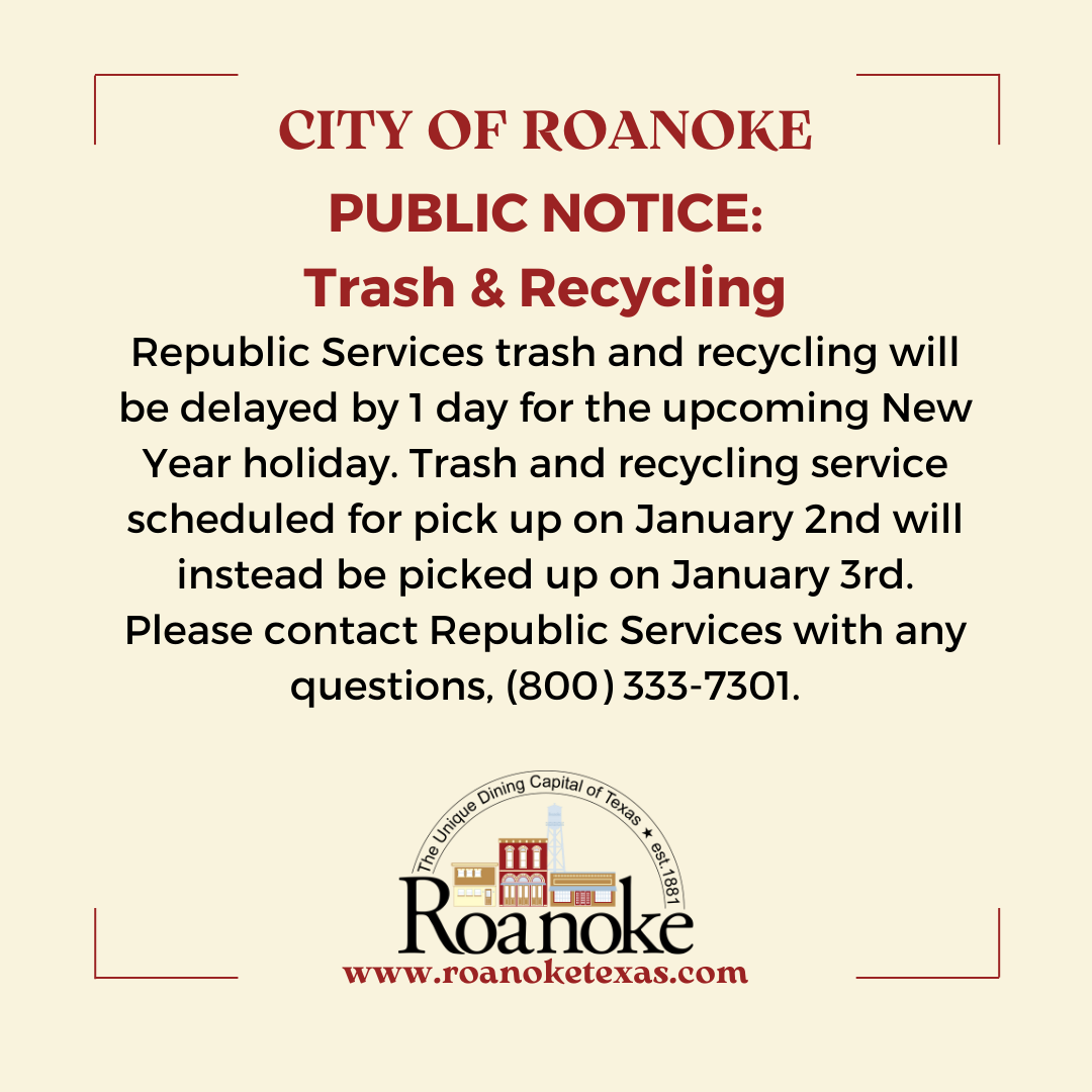 Republic Services trash and recycling will be delayed by 1 day for the