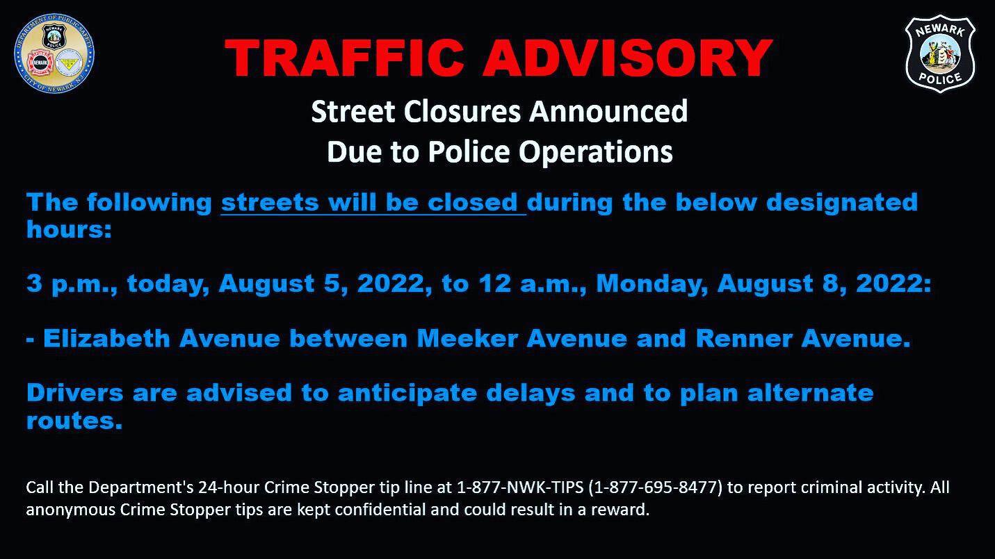 TRAFFIC ADVISORY - Street Closures Announced for Weekend Police ...