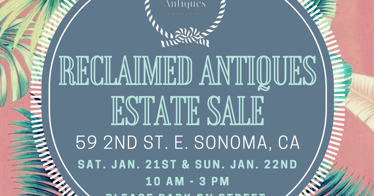 Reclaimed Antiques ESTATE SALE Cobblestone for Free in Sonoma, CA