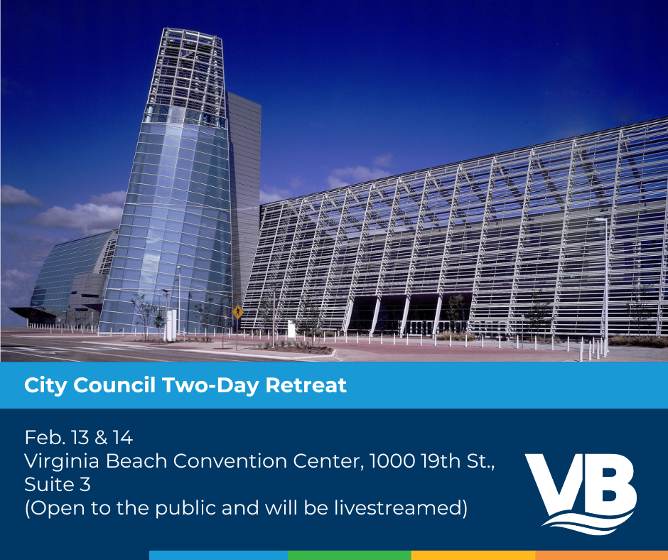 The Virginia Beach City Council will hold a two-day Council retreat at ...