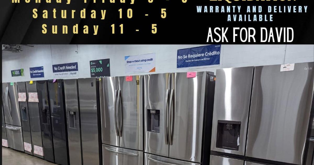 LIQUIDATION BEST OPTION APPLIANCES NEAR YOU ASK FOR David or Mohsen ALL