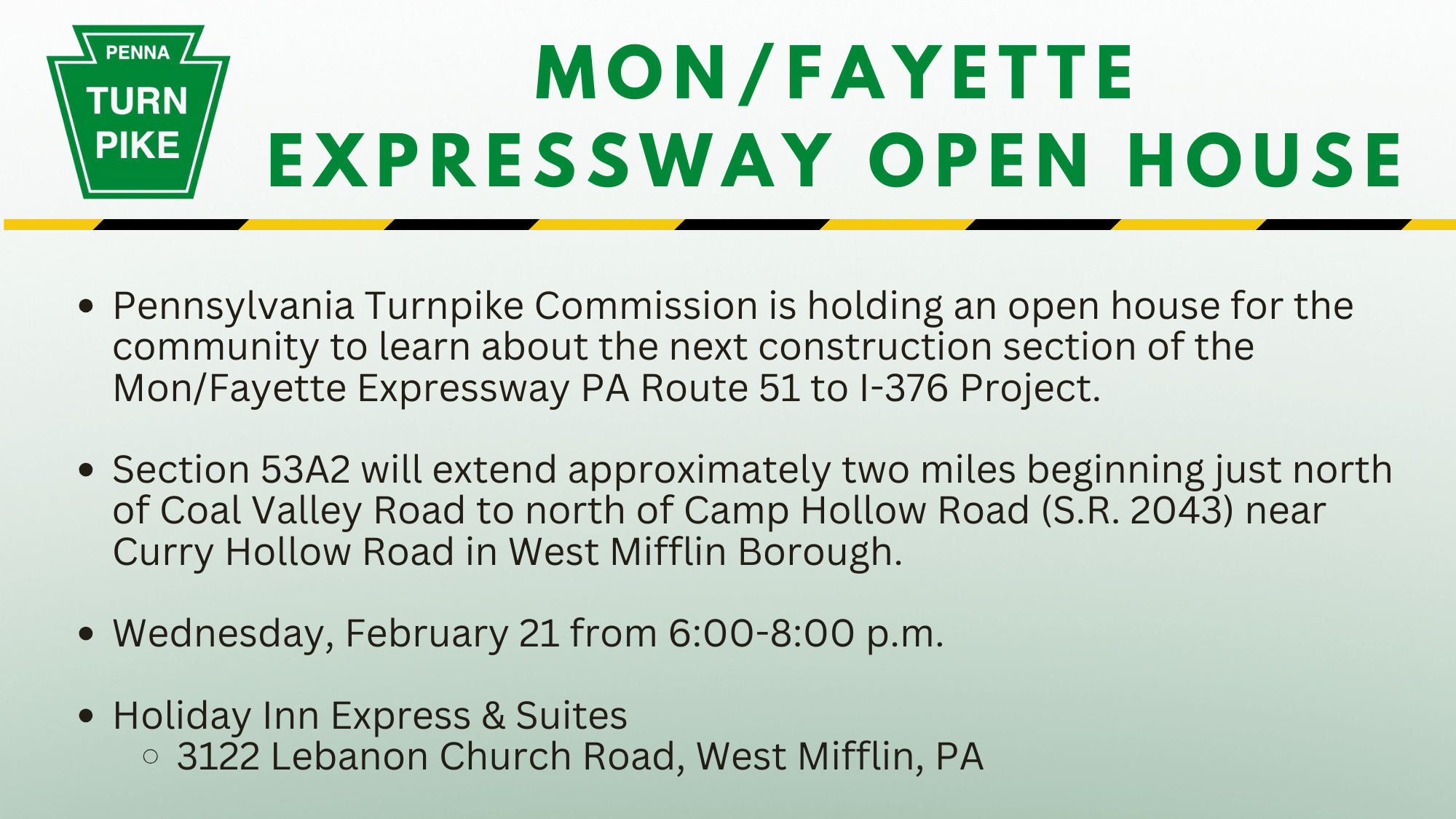 Pennsylvania Turnpike Commission (PTC) is holding an open house for the