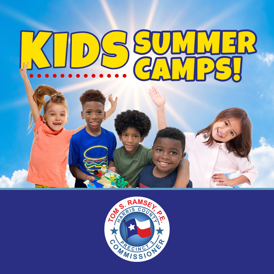 Precinct 3 Summer Camps! (Harris County) — Nextdoor — Nextdoor