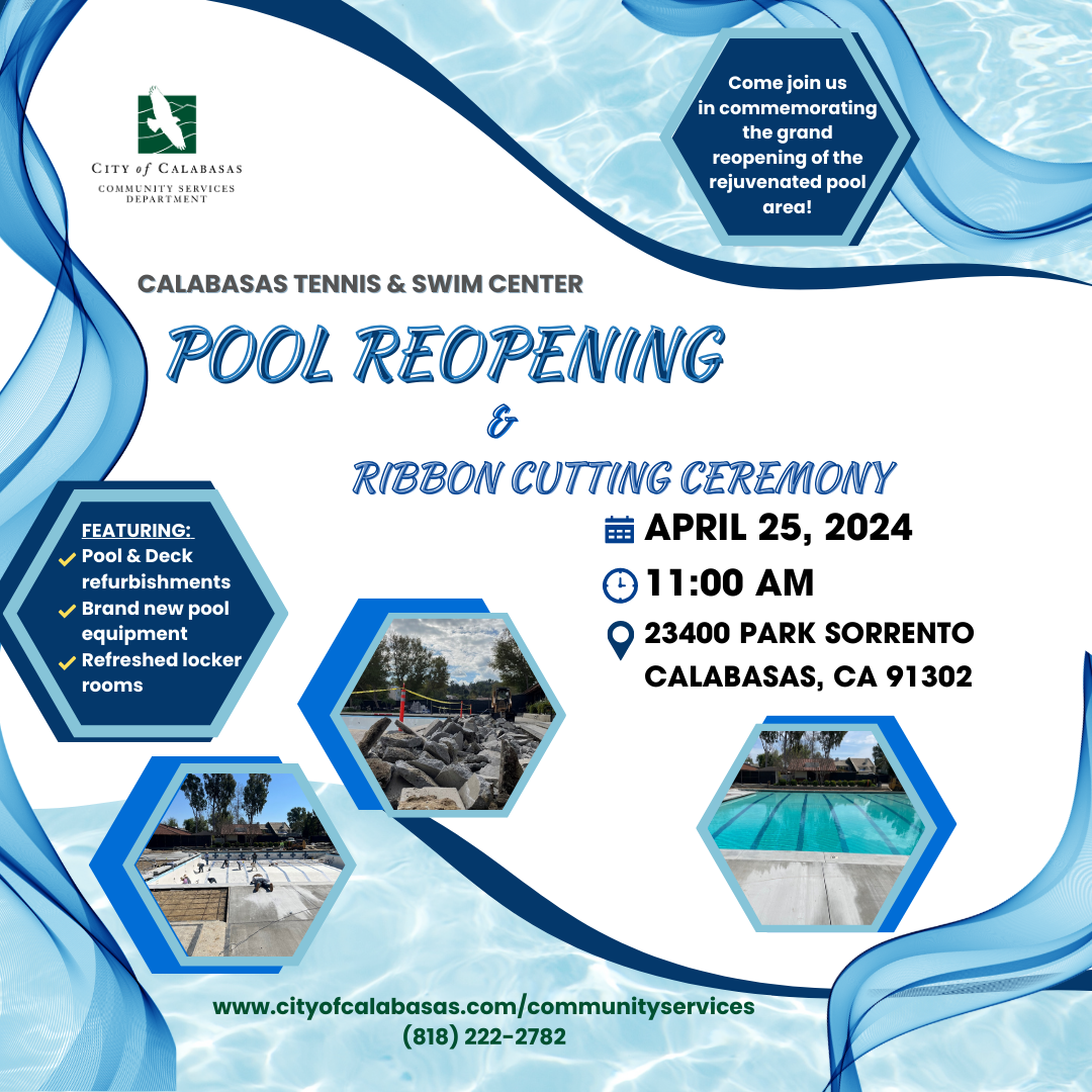 Join us for the grand reopening of the Calabasas Tennis & Swim Center