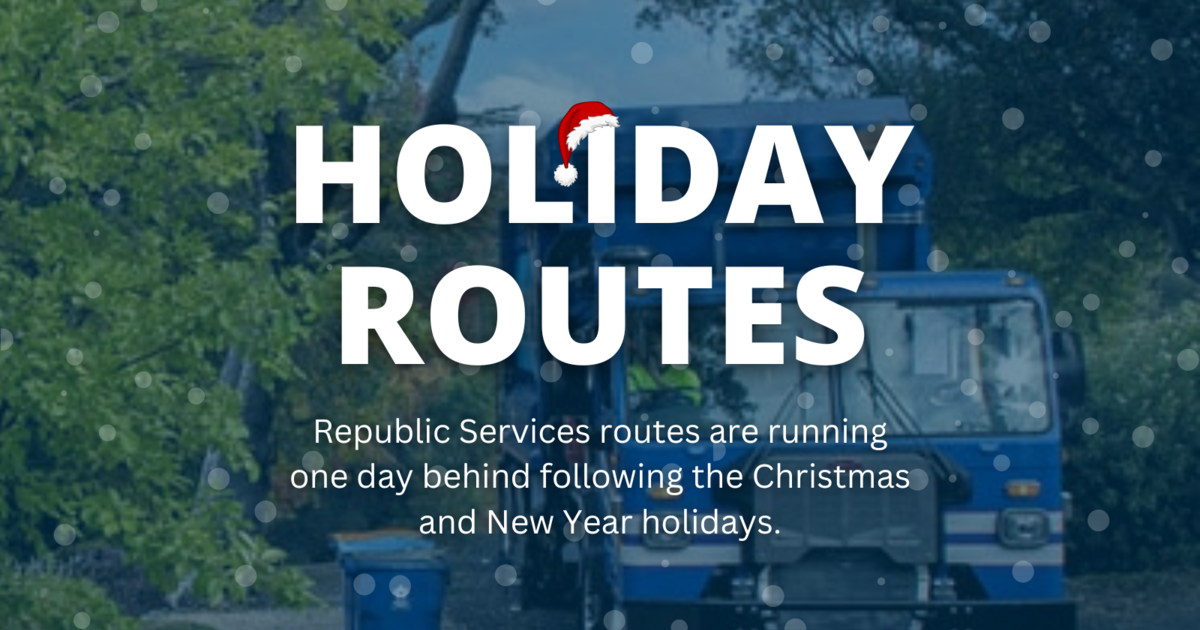Republic Services Holiday Routes — Nextdoor