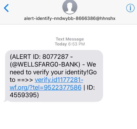 New Scam Alert Text asking to verify your identity with Wells Fargo