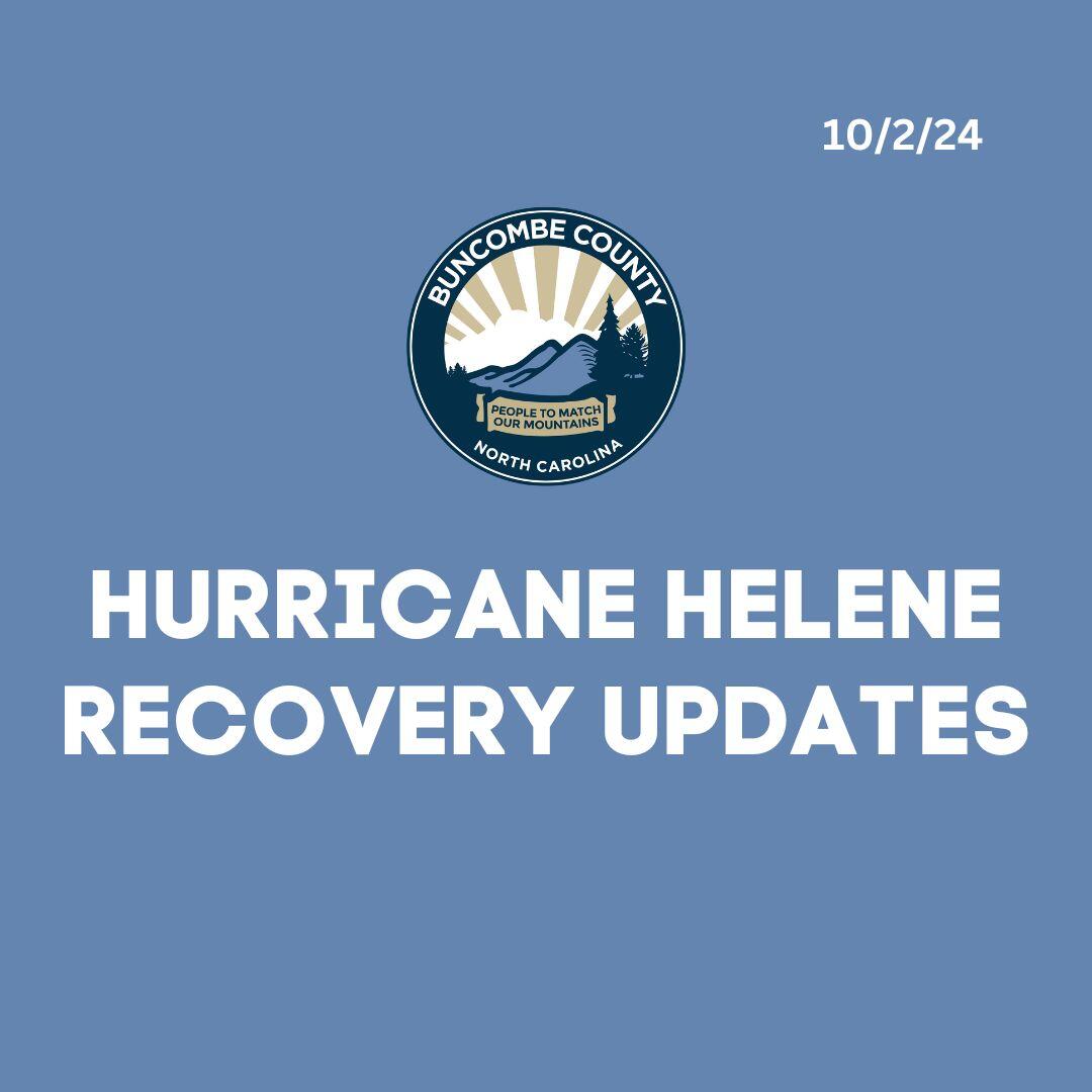 🚨 Hurricane Helene Recovery Updates 🚨 (Buncombe County Government ...