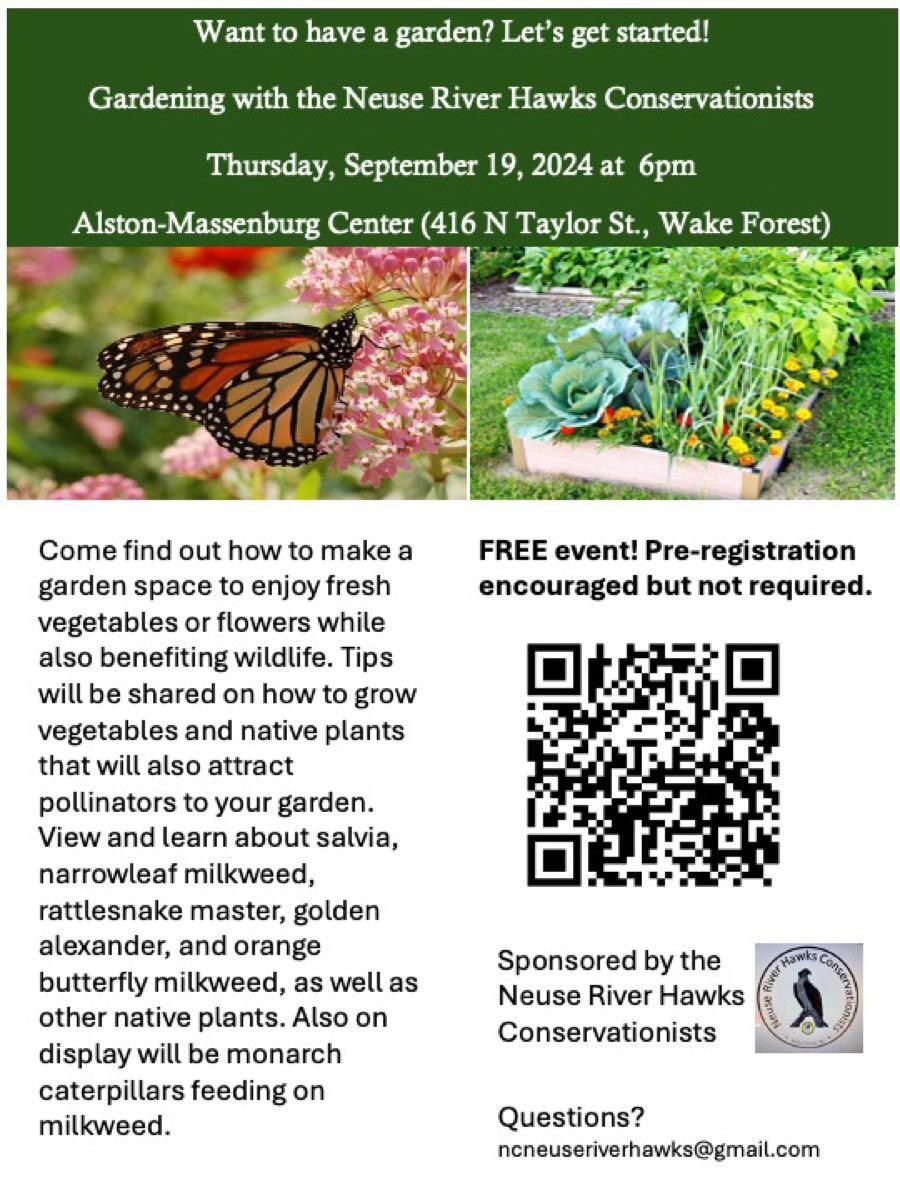 Want to have a garden? Let's get started! Gardening with the Neuse River Hawks Conservationists