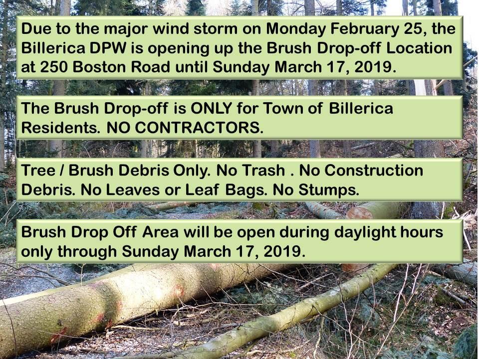 Brush Drop Off Site Open Until 3/17/19. (Town of Billerica) — Nextdoor