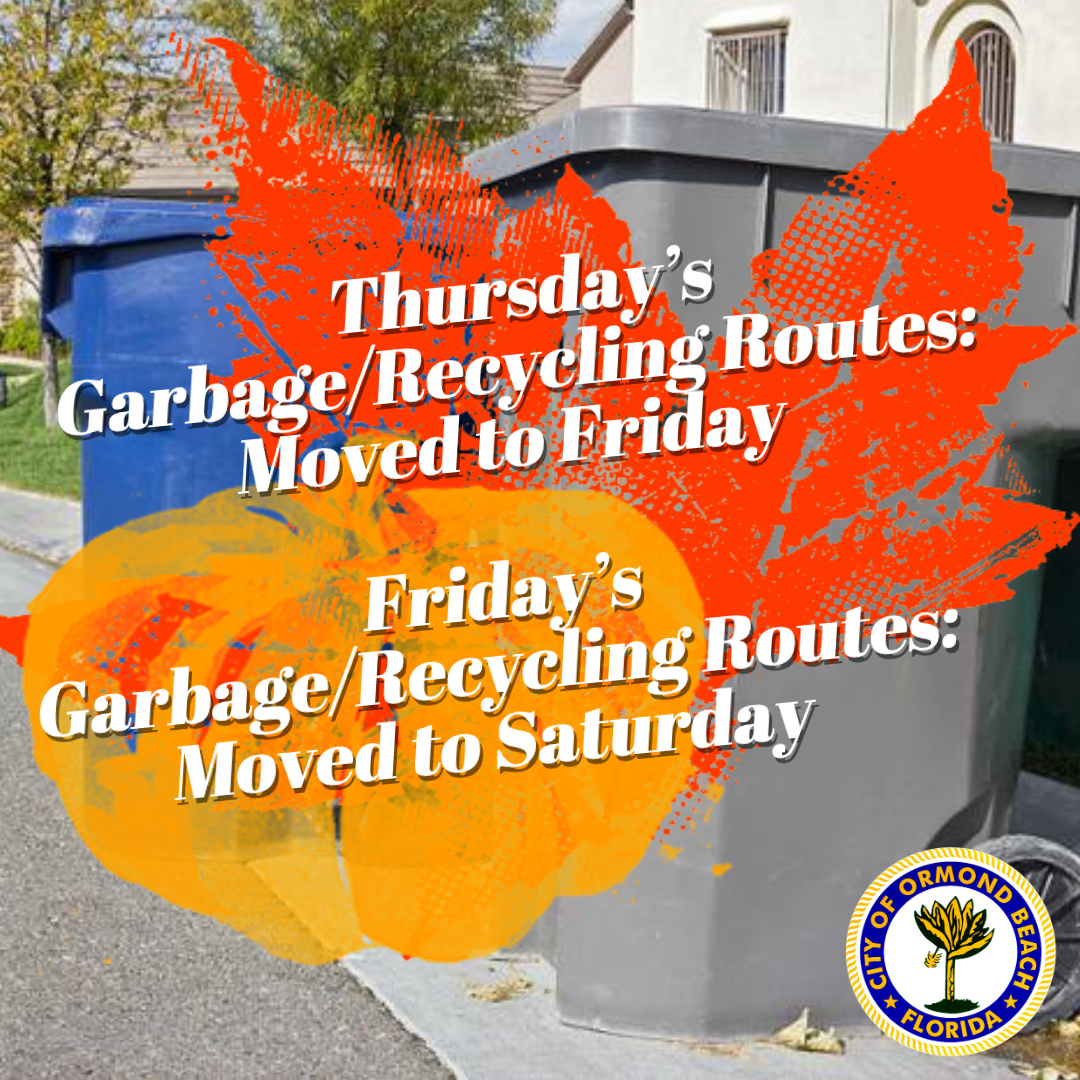 Ormond Beach Trash Pickup Holiday Schedule 2024 Ailsun Renelle