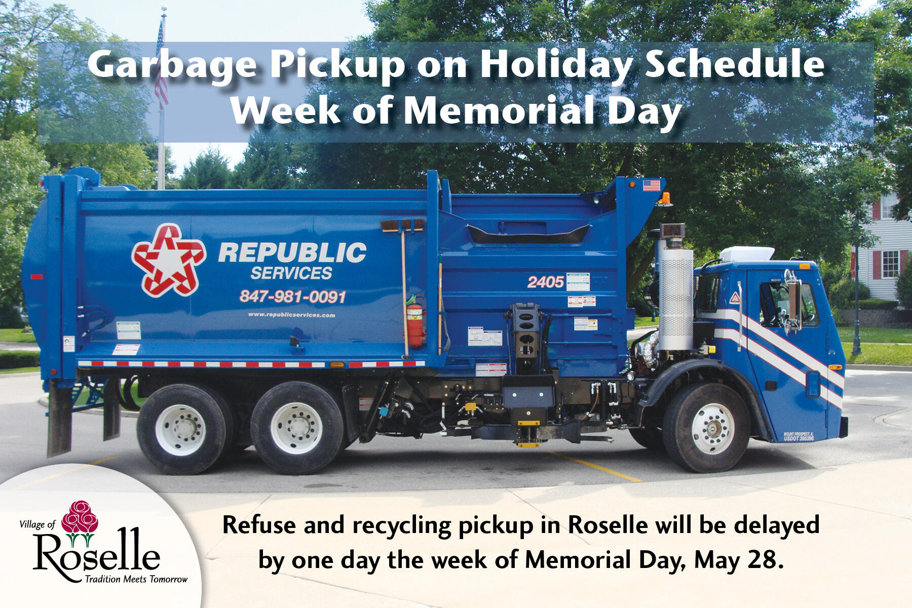 Garbage Pickup on Holiday Schedule Next Week (Village of Roselle