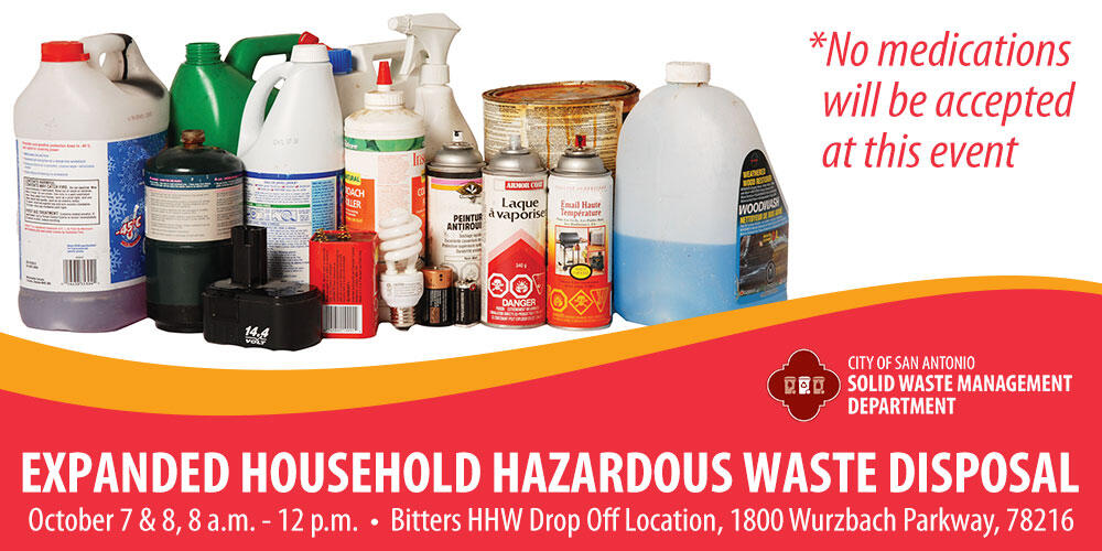Household Hazardous Waste Drop off! (City of San Antonio Municipal