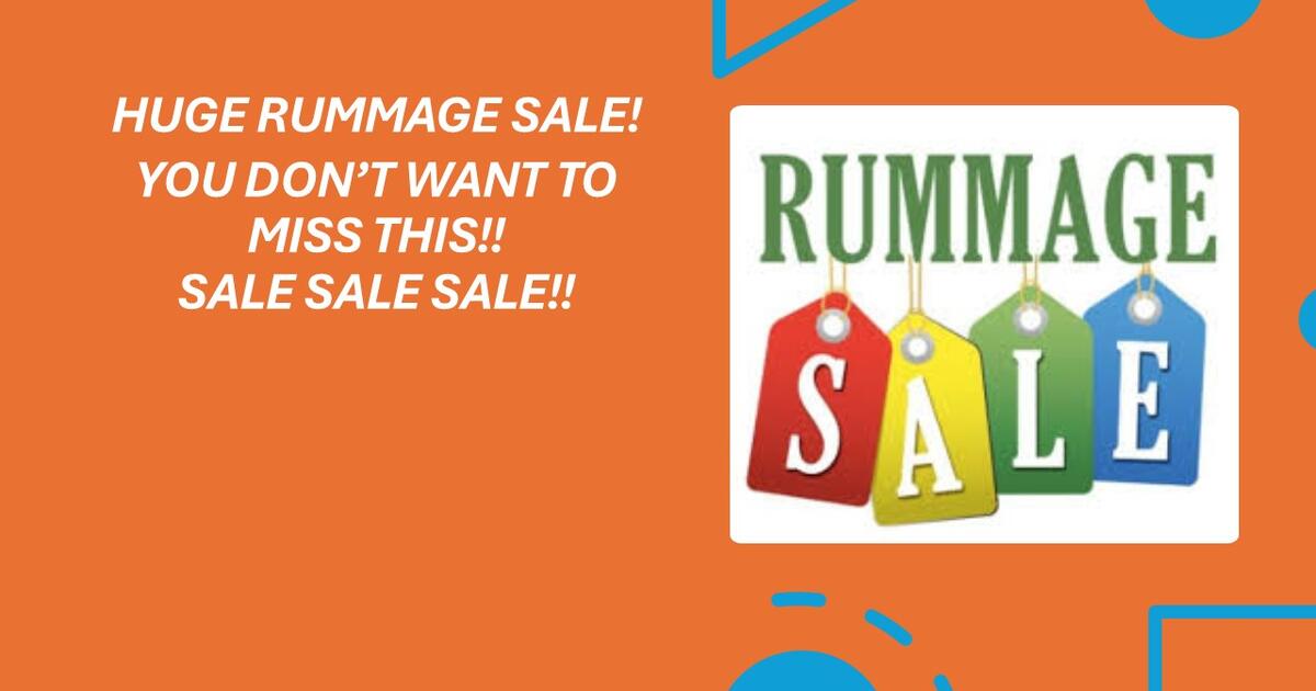 Huge rummage / garage / yard sale Friday May 3 from 8am5pm & Saturday