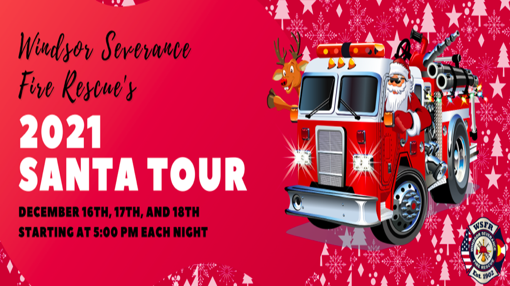The Santa Tour is back for 2021! (Windsor Severance Fire Rescue