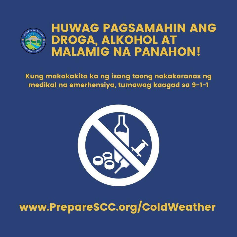 Drug and alcohol use in extreme cold weather could be fatal. (County of