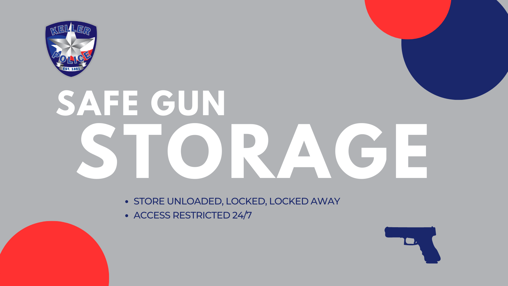 Keller PD reminds guns owners safe storage is key (City of Keller